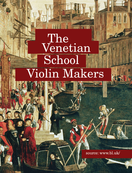 Venetian School Violin Makers